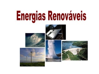 Energias Renováveis 