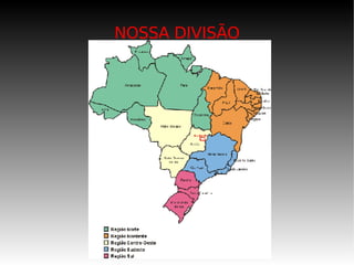 NOSSA DIVISÃO 