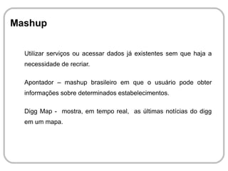 Blogs A Sun Microsystems, a Microsoft, a Macromedia, a HP, o Google e a IBM são exemplos de empresas que utilizam blogs como forma de comunicação organizacional. 