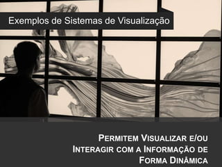 Primórdios da Informação DigitalSUBSTITUIDOSFitamagnética: armazenamentoTerminais: visualizaçãoeinteracção