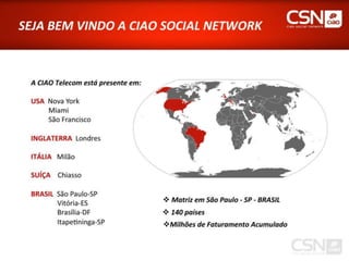 Ciao Telecom - Apresentação Oficial