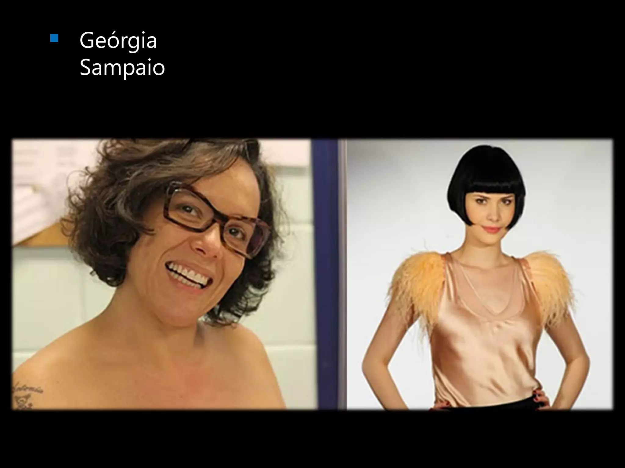  Geórgia
  Sampaio
 