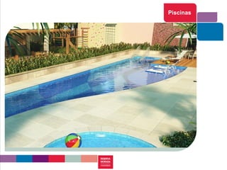 Piscinas
 