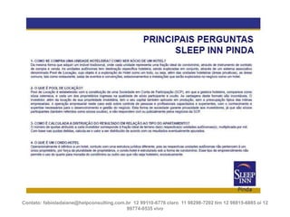 Contato: fabioladaiane@helpconsulting.com.br 12 99110-6776 claro 11 98298-7202 tim 12 98815-6885 oi 12
99774-0535 vivo

 