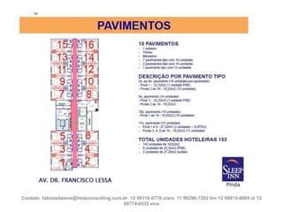 Contato: fabioladaiane@helpconsulting.com.br 12 99110-6776 claro 11 98298-7202 tim 12 98815-6885 oi 12
99774-0535 vivo

 