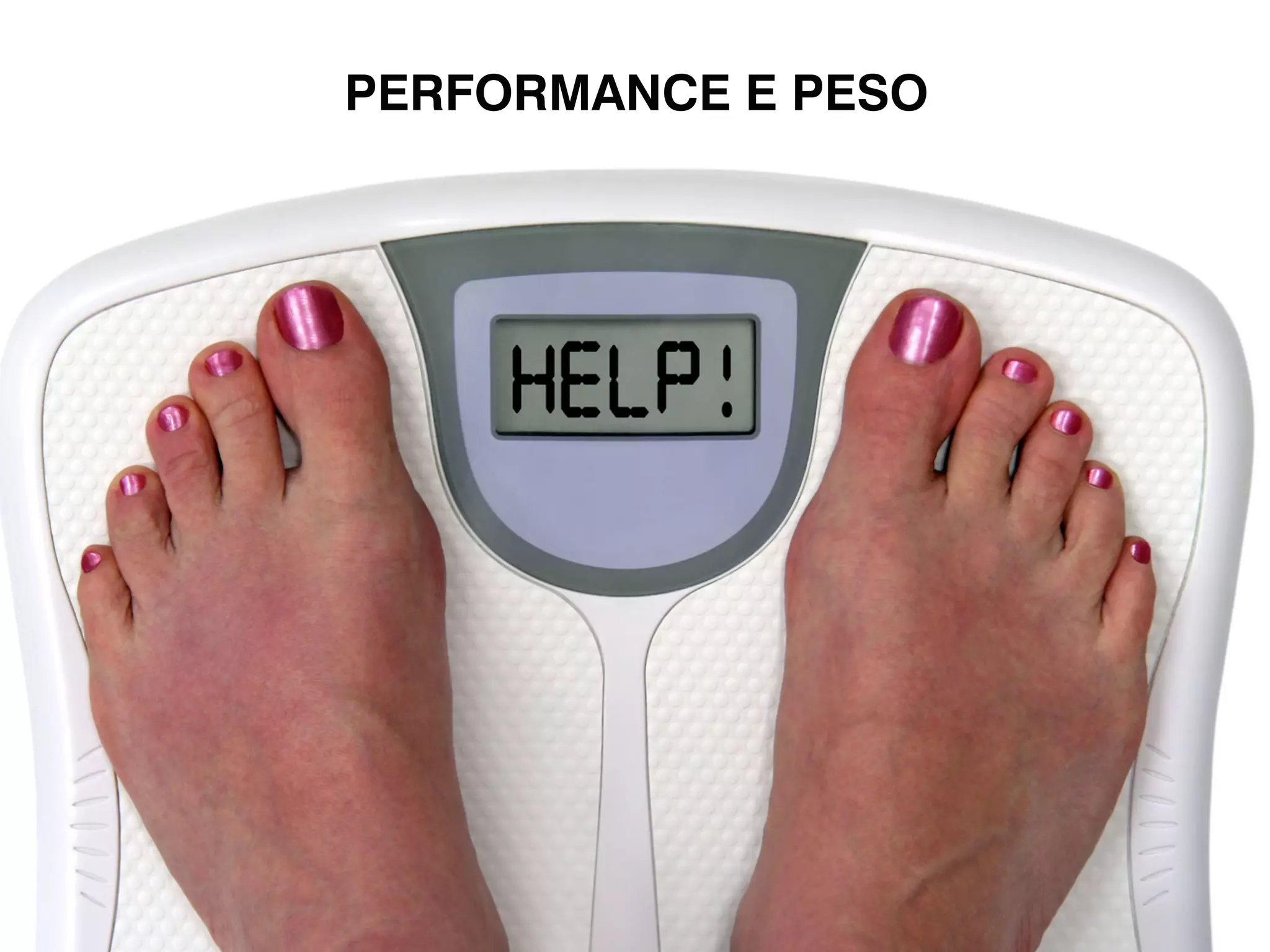 PERFORMANCE E PESO 
