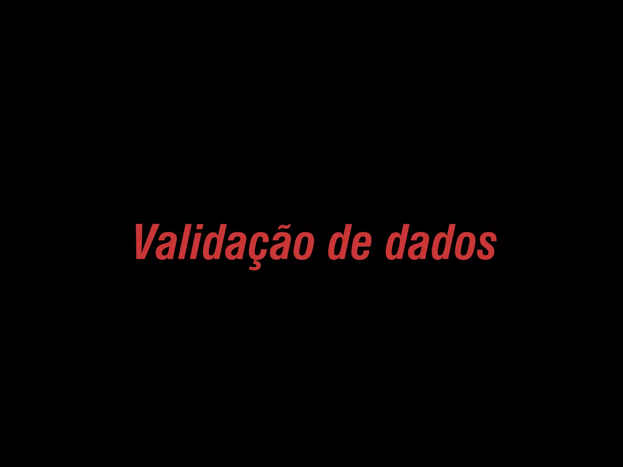 Validação de dados 
