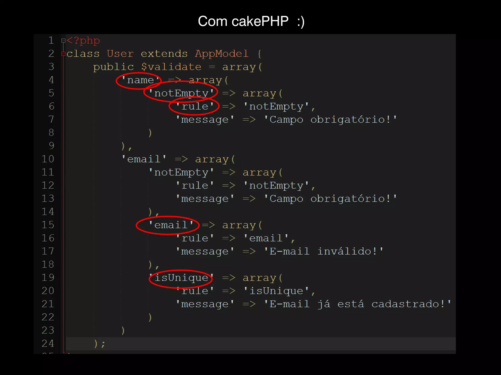 Com cakePHP :) 