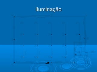 Iluminação

 