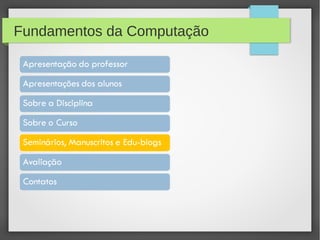 Fundamentos da Computação
 