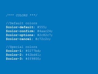 /*** FORM ***/
$padding-top-bottom: 10;
$padding-left-right: 15;
$input-border-width: 1;
$border-radius: 3px;
 