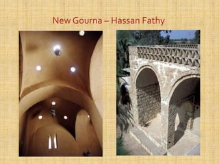 New Gourna – Hassan Fathy
 