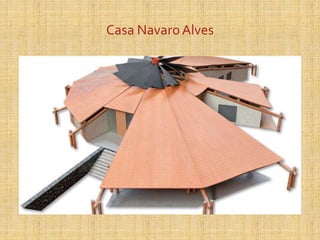 Casa NavaroAlves
 