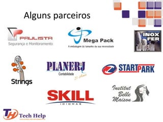 Alguns parceiros
 