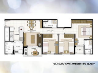 PLANTA DO APARTAMENTO TIPO 81,76m2
 