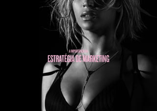 Estratégia de Marketing - Beyoncé