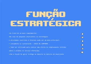 Internet e Função Estratégica