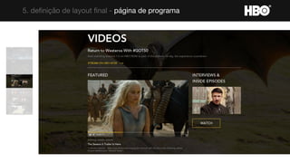 5. definição de layout final - página de programa
 