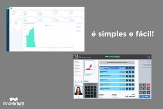 é simples e fácil!
 