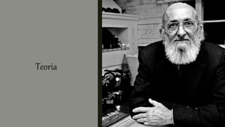 Teoria
 