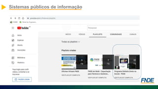 Sistemas públicos de informação
 
