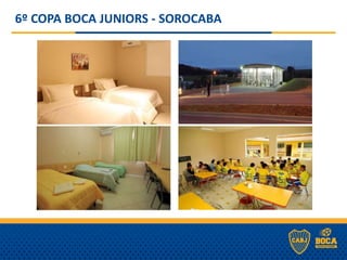 6º COPA BOCA JUNIORS - SOROCABA
 