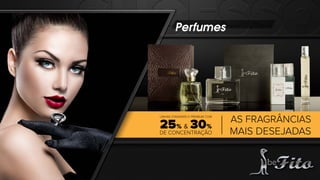 Perfumes
 