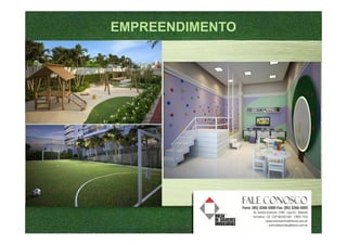 EMPREENDIMENTO
 
