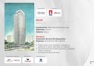 Imagem 01 - Estrutura Metálica

Imagem 03 - Estrutura Metálica com
interferência da Fachada

Imagens 3D ilustrativas. É expressamente proibida cópia, reprodução parcial, ou qualquer forma de extração de informações deste sem prévia autorização.

Galeria de imagens - Revestimento de ACM

Imagem 02 - Estrutura Metálica com Perfis
Auxiliáres para fixação de ACM

Imagem 04 - Estrutura Metálica
revestida com ACM + Fachada

23

 