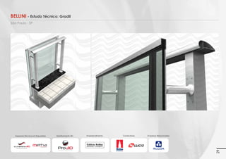 Empreendimento:

Construtora:

Imagens 3D ilustrativas. É expressamente proibida cópia, reprodução parcial, ou qualquer forma de extração de informações deste sem prévia autorização.

Duo Concept
Porto Alegre - RS

Construtora: Goldsztein Cyrela
Sistemista: Alcoa
Sistema: Soluta
Revenda: Alcont

Serviços:
Assessoria Técnica em Esquadrias:
Empresa: Aluminnium 3D / Metha
Empresas Relacionadas:

•	 Projetos Executivos (detalhes, acessórios e pertences a

Assessoria Técnica em
Esquadrias:

serem aplicados no mesmo)

29

 