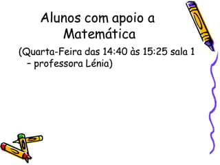 Apresentação aos Alunos 5º Ano
