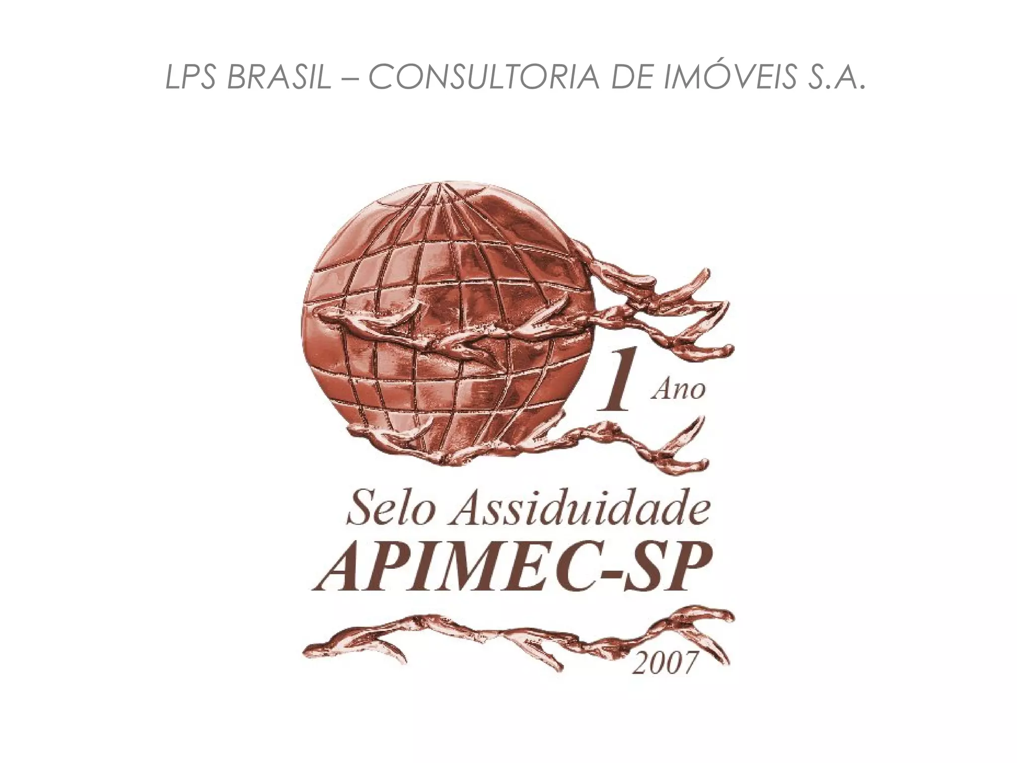 LPS BRASIL – CONSULTORIA DE IMÓVEIS S.A. 
