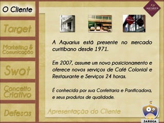 Apresentação   aquarius gastronomia