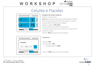 Celulite e Flacidez
 