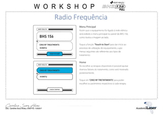 Radio Frequência
 