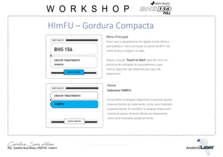 HImFU – Gordura Compacta
 