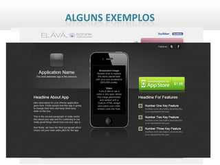 ALGUNS EXEMPLOS




DE LANDING PAGES.....
 