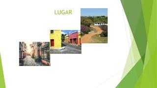 LUGAR
 