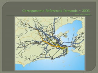 Carregamento Referência Demanda - 2003
                                                                                                         Fonte :PDTU/2003

Japeri                                Nova Iguaçu                               Duque de Caxias   Magé




         Queimados                                               Belford Roxo




                                                                     São João
                                                                     de Meriti
                                                                                                              São Gonçalo
                                              Mesquita


                                                     Nilópolis




                                                                                                               Niterói




                     Rio de Janeiro
 