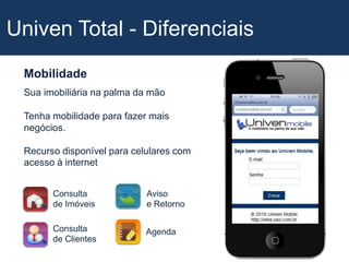 Univen Total - DiferenciaisComunicação com PortaisDivulgue, venda e apareça mais!Exponha seus imóveis nos melhores portais imobiliários do Brasil através do nosso sistema de integração. Com o Univen tudo é mais fácil, você configura a integração dos portais em poucos cliques. 