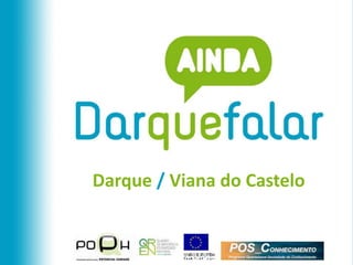 Darque / Viana do Castelo 