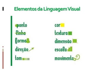 ElementosdaLinguagemVisual
 
