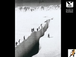 Gestão da Qualidade 