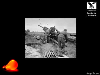 Jorge Bruno Gestão da Qualidade 
