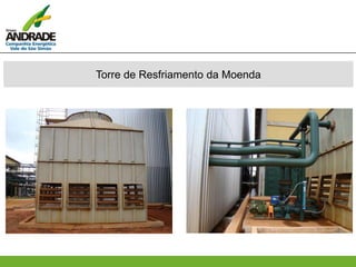 Torre de Resfriamento da Moenda
 