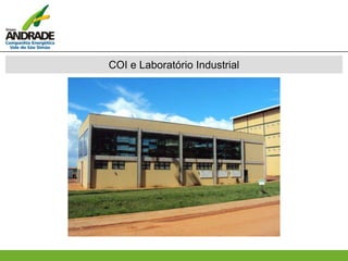 COI e Laboratório Industrial
 