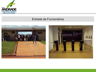 Entrada de Funcionários
 