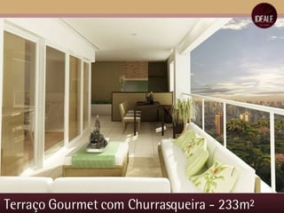 Terraço Gourmet com Churrasqueira - 233m² 