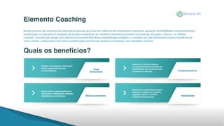Nossas técnicas de coaching são indicadas às pessoas que buscam melhorias de desempenho gerencial, aquisição de habilidade...