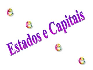Estados e Capitais 